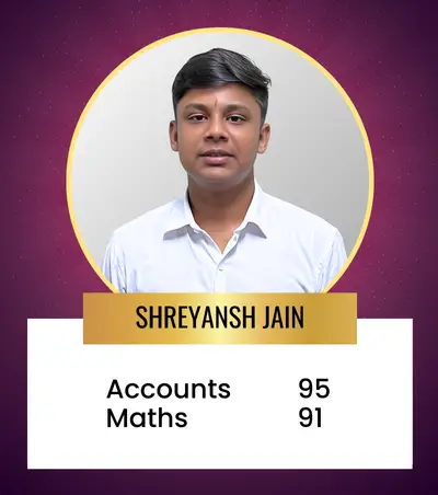 SHREYANSH JAIN 12th Commerce Topper For Session 2023-24