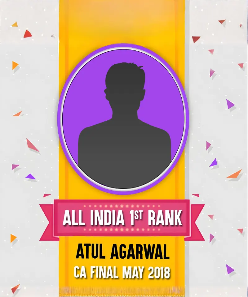 Atul Agarwak AIR 1 in CA Final May 2018