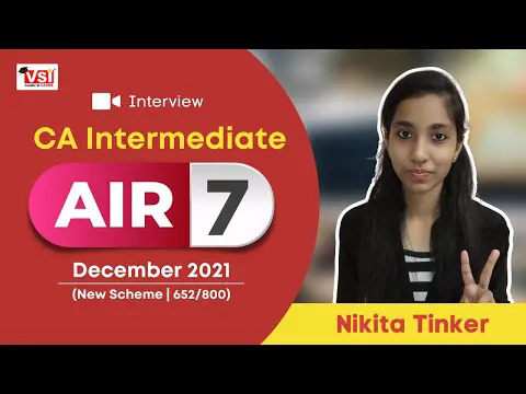 CA Intermediate AlR-7 in Dec 2021 Attempt - Nikita Tinker Interview with CA RC Sharma Sir