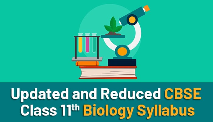 CBSE Class 11 Biology Syllabus 2022-23 (Updated) - VSI Jaipur